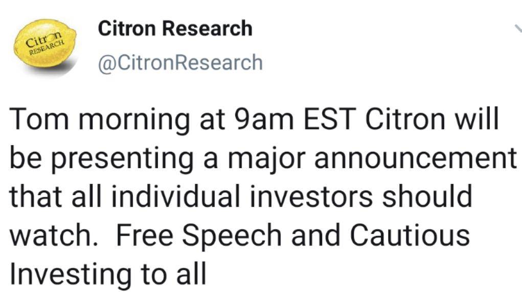 对冲基金citron表示将宣布重大事件 个人投资者应注意声明